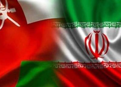 توسعه مناسبات اقتصادی و تجاری ایران و عمان
